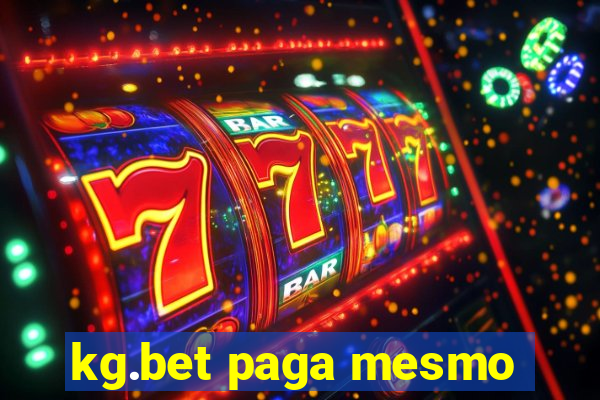 kg.bet paga mesmo